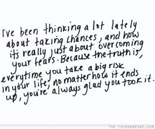 Detail Quotes About Taking Risks Nomer 36