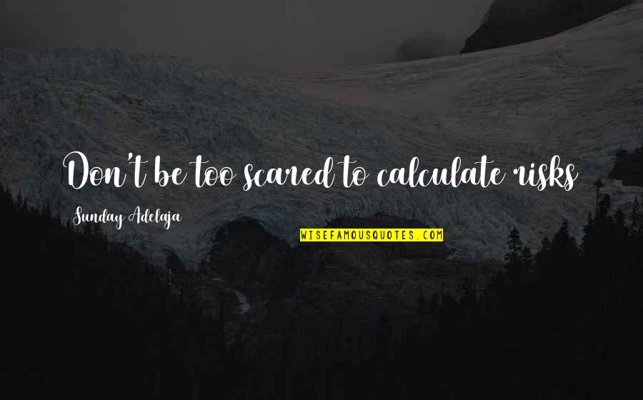 Detail Quotes About Taking Risks Nomer 45