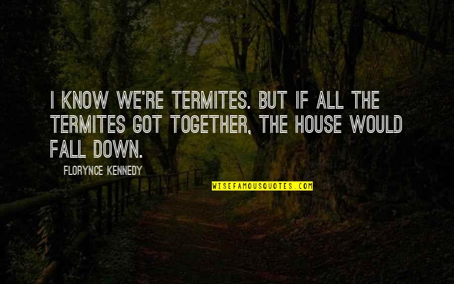 Detail Quotes About Termites Nomer 5