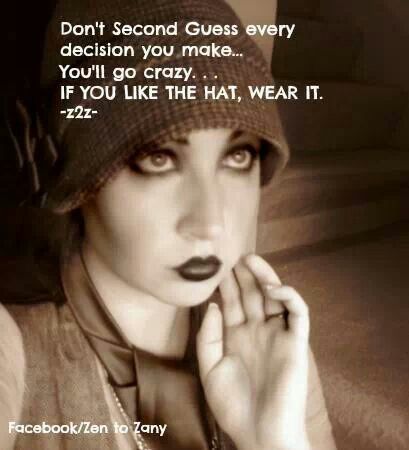 Quotes About Wearing Hats - KibrisPDR