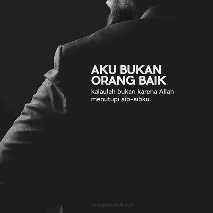 Detail Quotes Aku Bukan Orang Baik Nomer 6