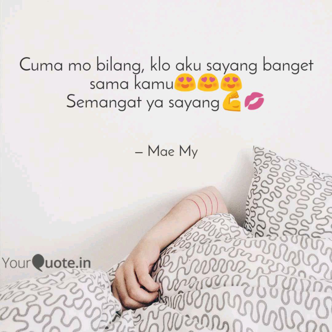 Detail Quotes Aku Sayang Kamu Nomer 32