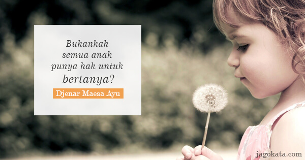 Detail Quotes Anak Anak Nomer 4