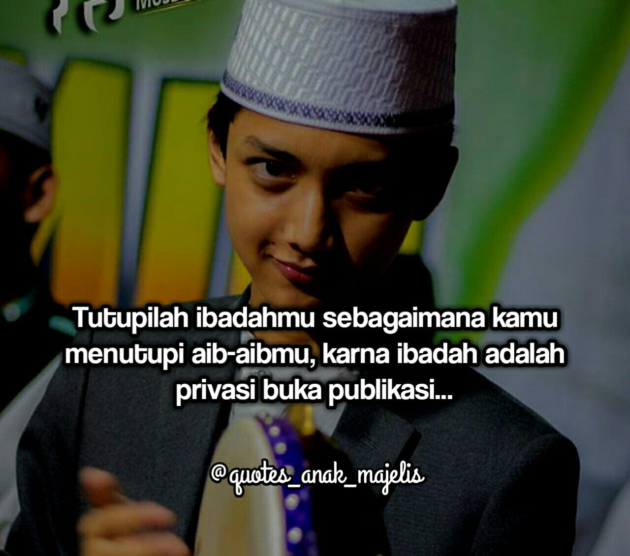 Detail Quotes Anak Majelis Nomer 5