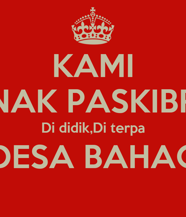 Detail Quotes Anak Paskibra Nomer 6