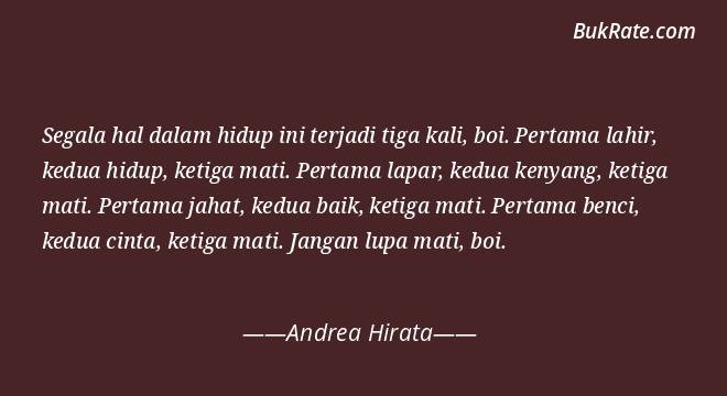 Detail Quotes Andrea Hirata Nomer 39