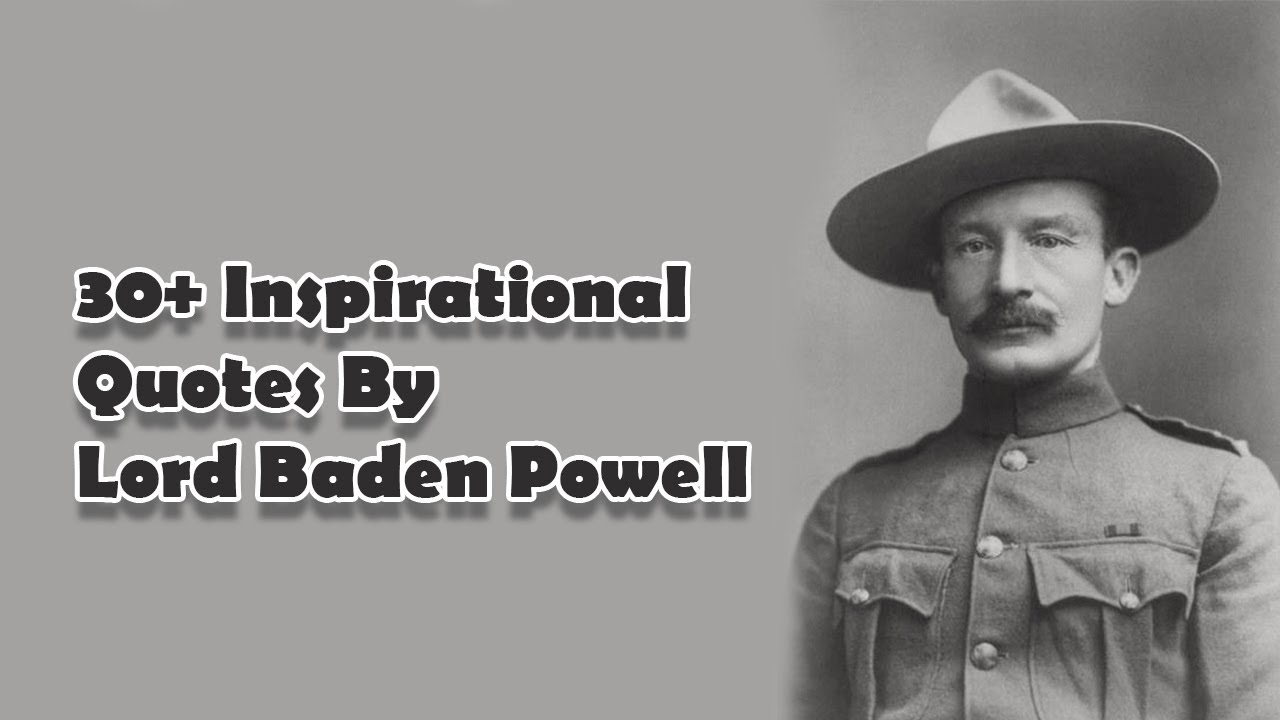 Detail Quotes Baden Powell Nomer 15