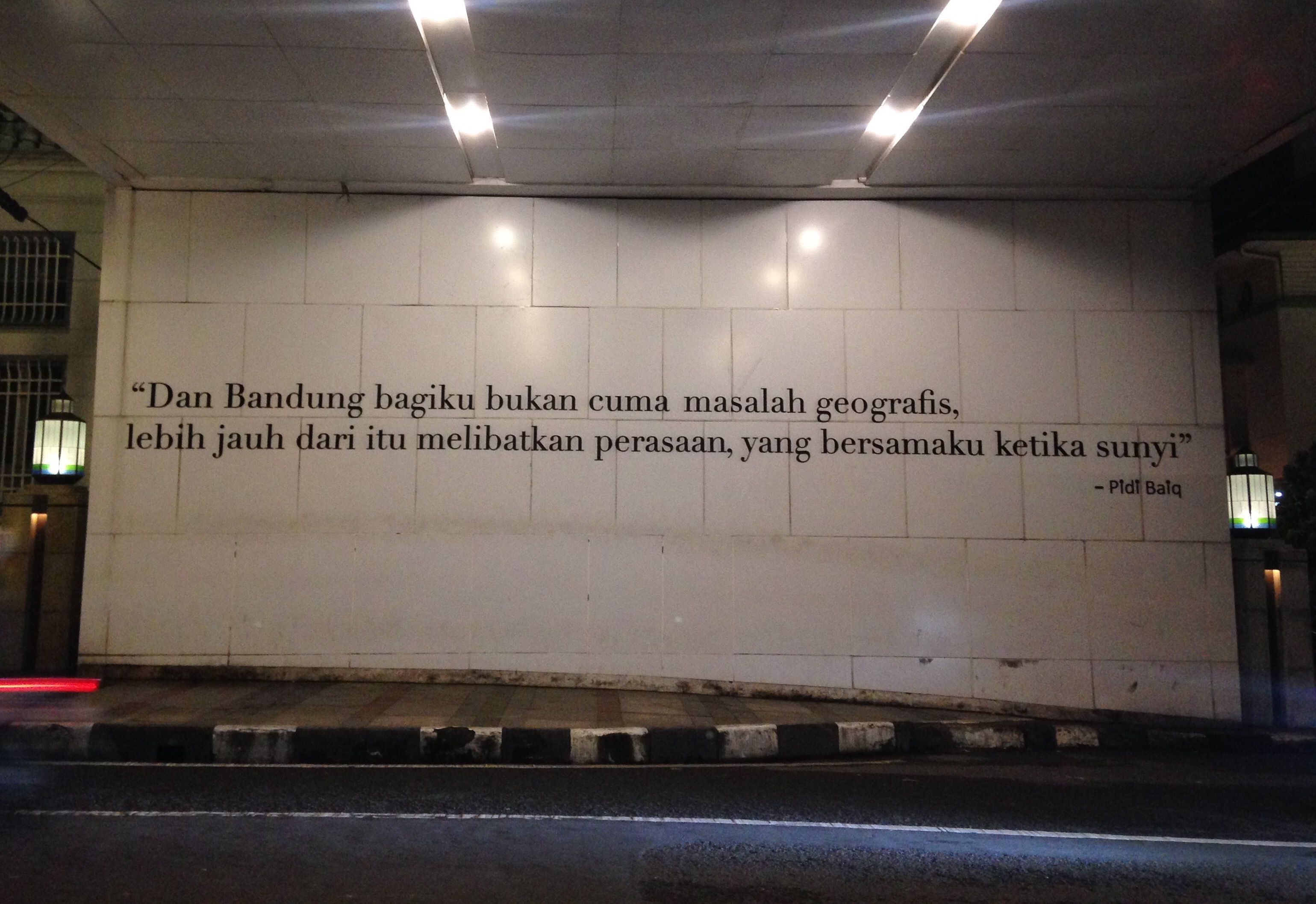 Detail Quotes Bandung Pidi Baiq Nomer 10