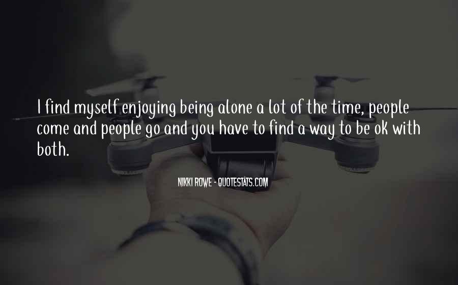 Detail Quotes Being Alone Finding Yourself Nomer 37