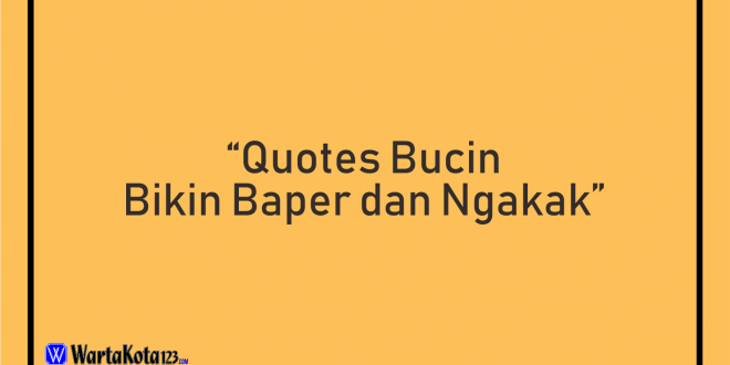 Detail Quotes Bikin Baper Nomer 34