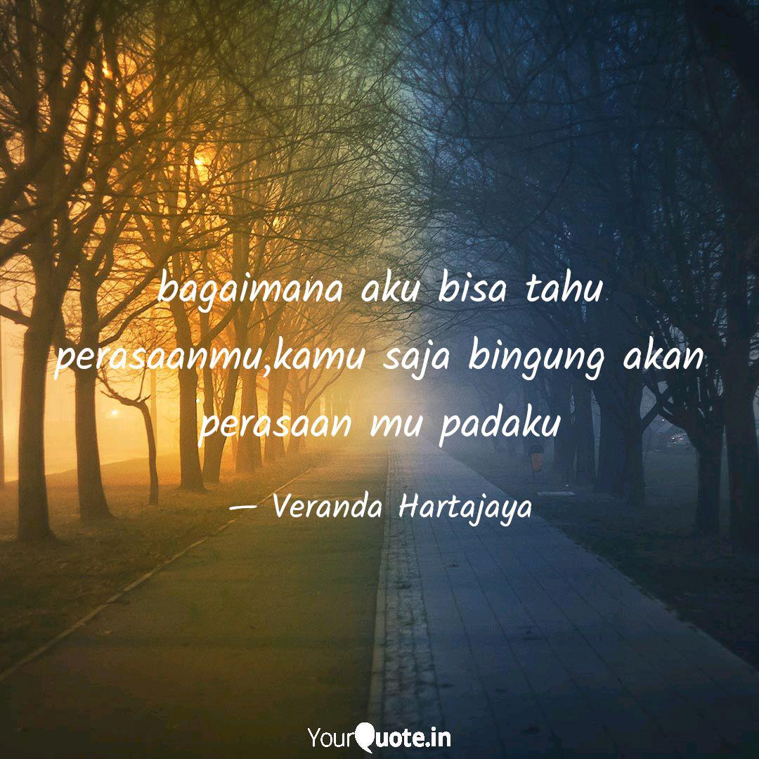 Download Quotes Bingung Dengan Perasaan Nomer 13