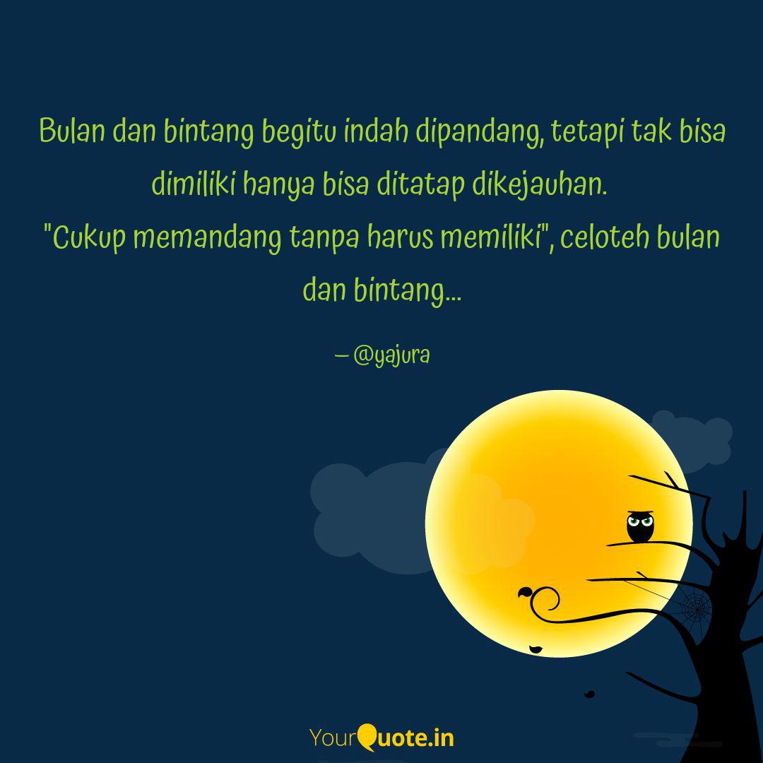 Detail Quotes Bintang Dan Bulan Nomer 7