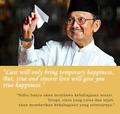 Detail Quotes Bj Habibie Tentang Cinta Nomer 9