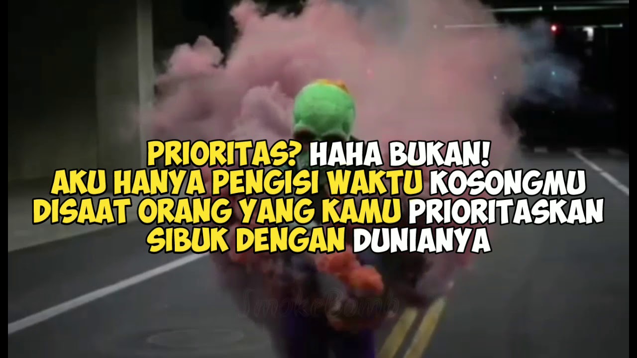 Detail Quotes Bukan Prioritas Nomer 46