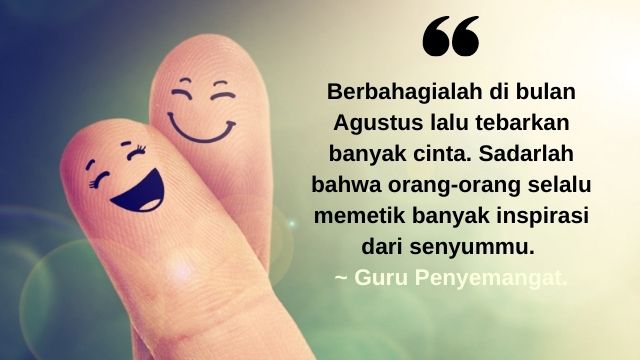 Detail Quotes Bulan Agustus Nomer 45