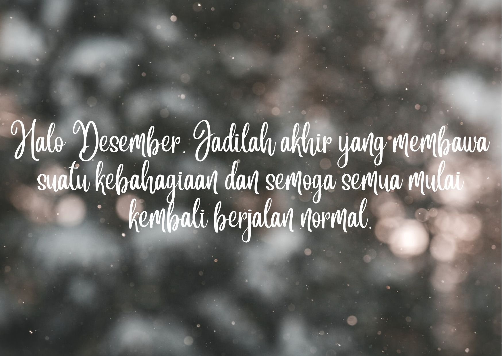 Quotes Bulan Desember - KibrisPDR