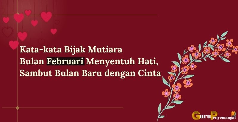 Detail Quotes Bulan Februari Nomer 4