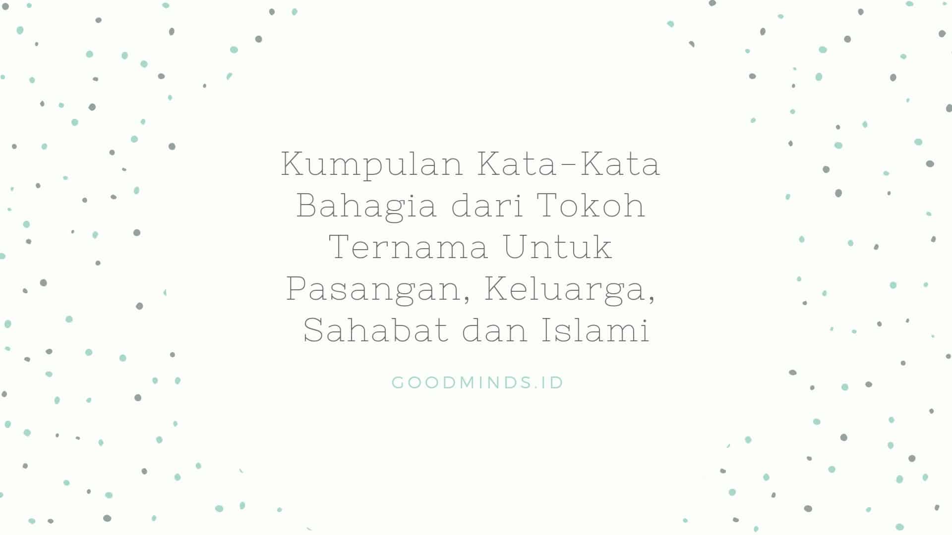 Detail Quotes Cinta Bahagia Nomer 20