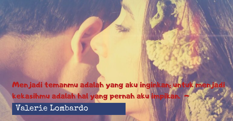 Detail Quotes Cinta Romantis Nomer 17