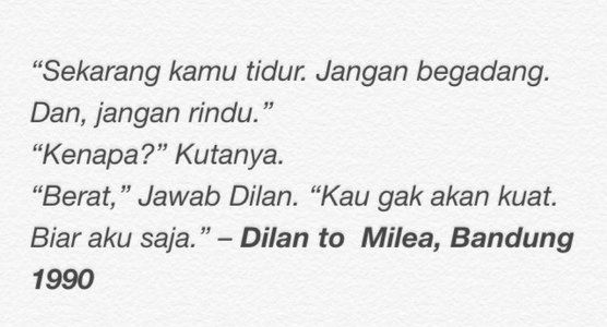 Detail Quotes Dilan Sedih Nomer 45