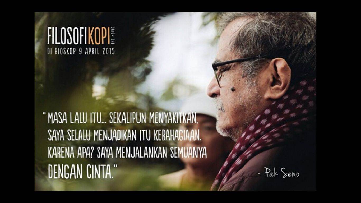 Detail Quotes Filosofi Kopi 2 Nomer 5