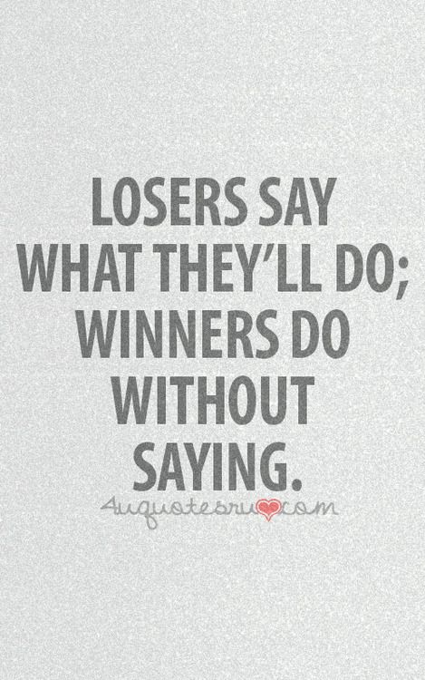 Detail Quotes For A Loser Nomer 9