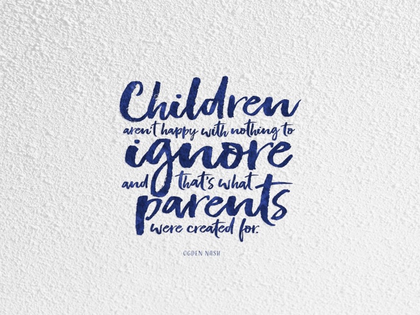 Detail Quotes For Children From Parents Nomer 33