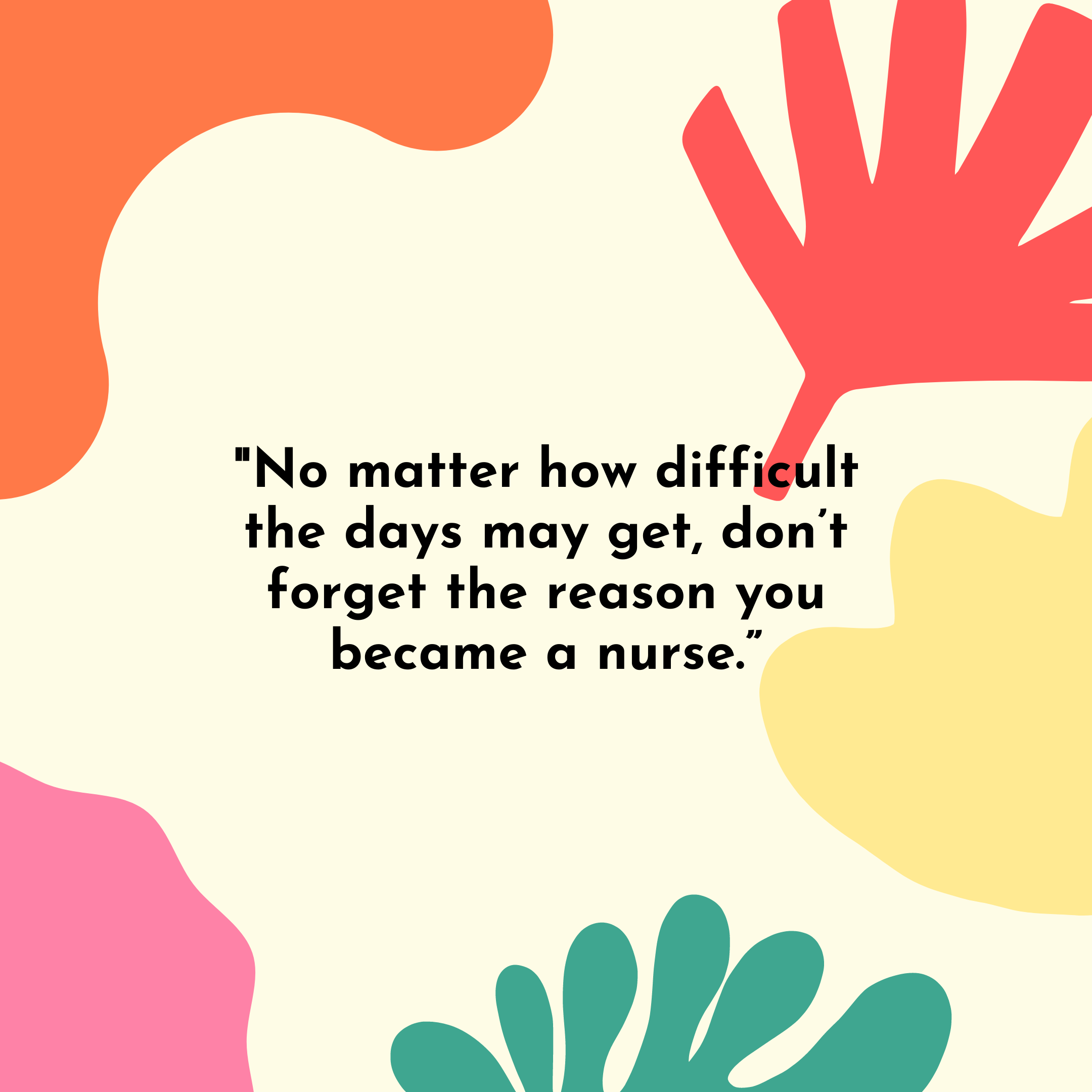 Detail Quotes For Nurses Appreciation Nomer 7