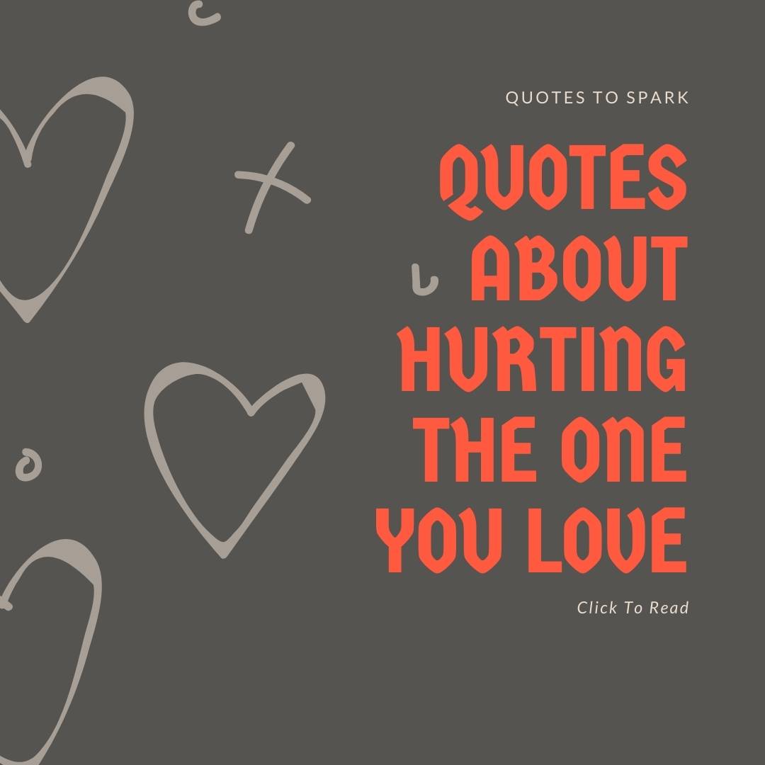 Detail Quotes For The One You Love Nomer 35