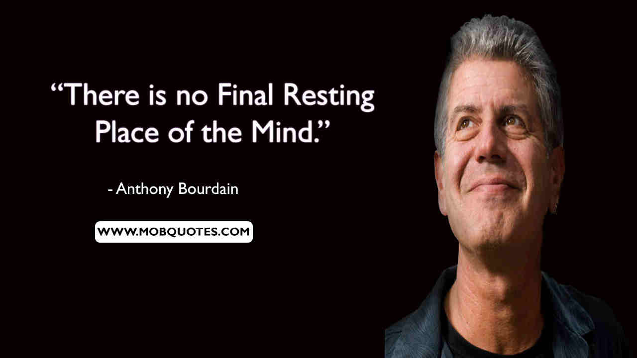 Detail Quotes From Anthony Bourdain Nomer 3