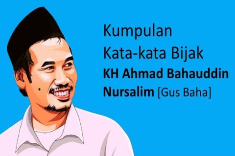 Detail Quotes Gus Baha Nomer 14