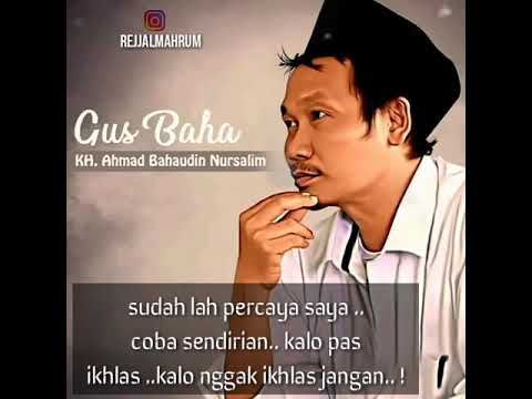 Detail Quotes Gus Baha Nomer 30