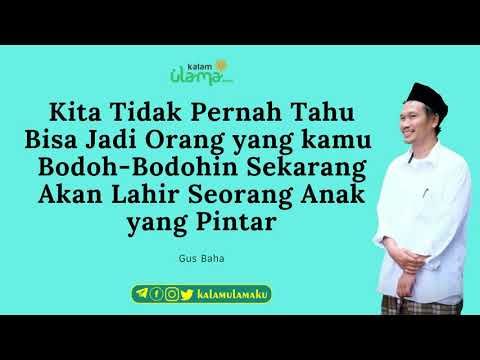 Detail Quotes Gus Baha Nomer 31