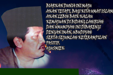 Detail Quotes Gus Miek Nomer 27