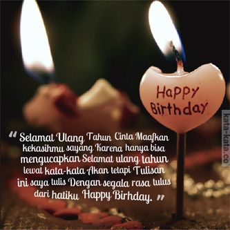 Detail Quotes Happy Birthday Buat Pacar Nomer 4