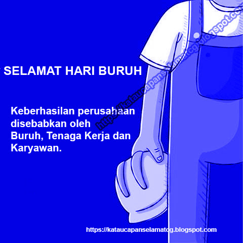 Detail Quotes Hari Buruh Nomer 44