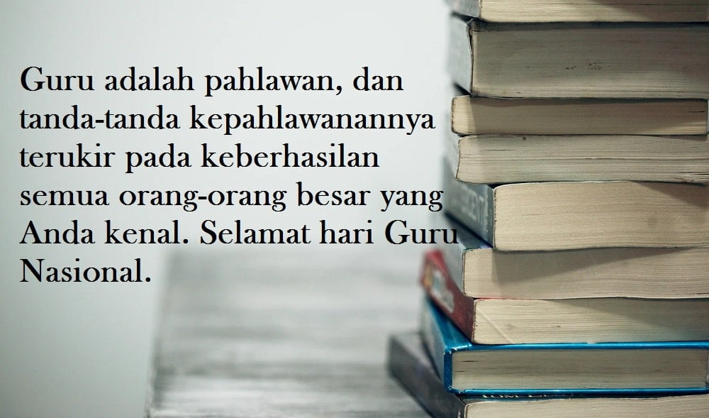 Detail Quotes Hari Guru Nasional Nomer 30