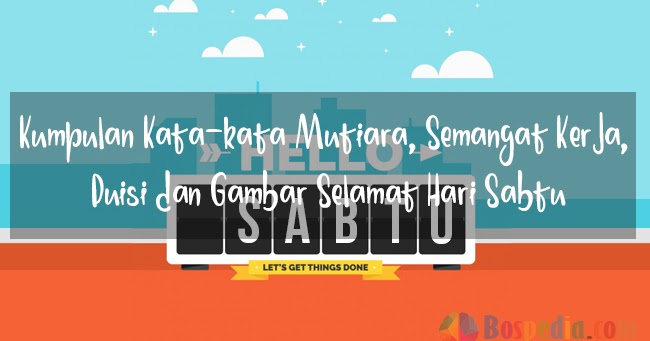 Detail Quotes Hari Sabtu Nomer 29