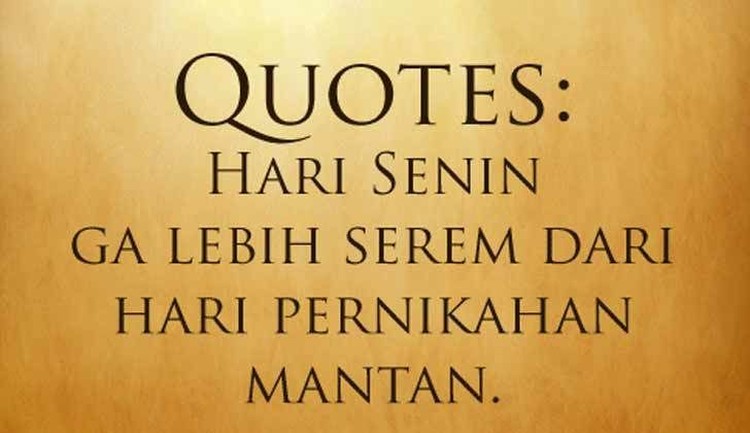 Detail Quotes Hari Senin Nomer 35