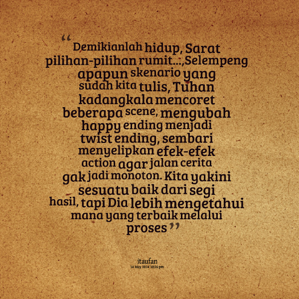 Detail Quotes Hidup Itu Pilihan Nomer 14