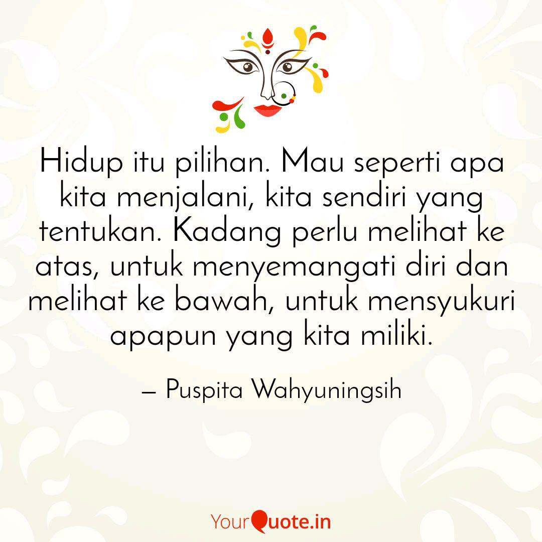 Detail Quotes Hidup Itu Pilihan Nomer 27