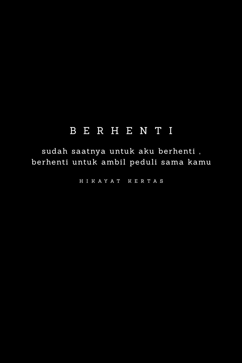 Quotes Hitam Putih - KibrisPDR