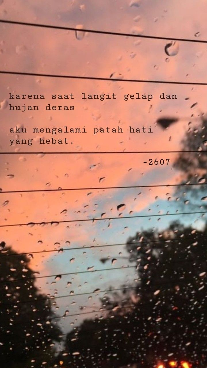 Detail Quotes Hujan Tumblr Nomer 33