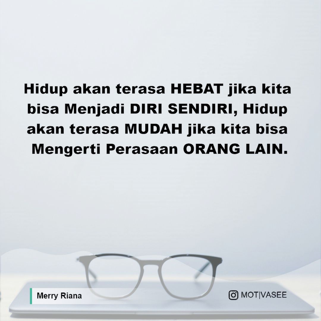 Detail Quotes Jadi Diri Sendiri Nomer 43