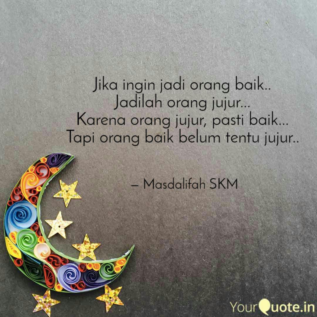 Detail Quotes Jadilah Orang Baik Nomer 26