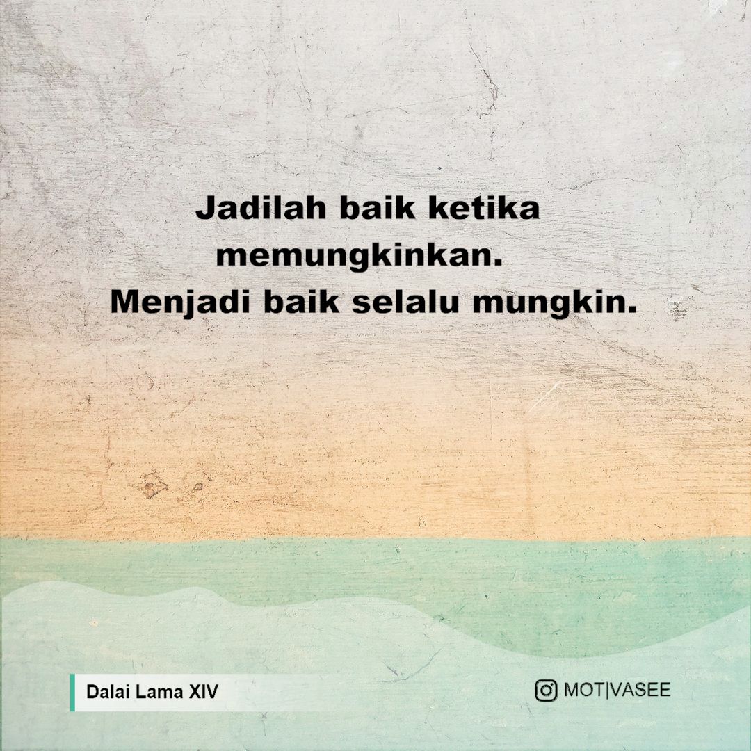 Detail Quotes Jadilah Orang Baik Nomer 47