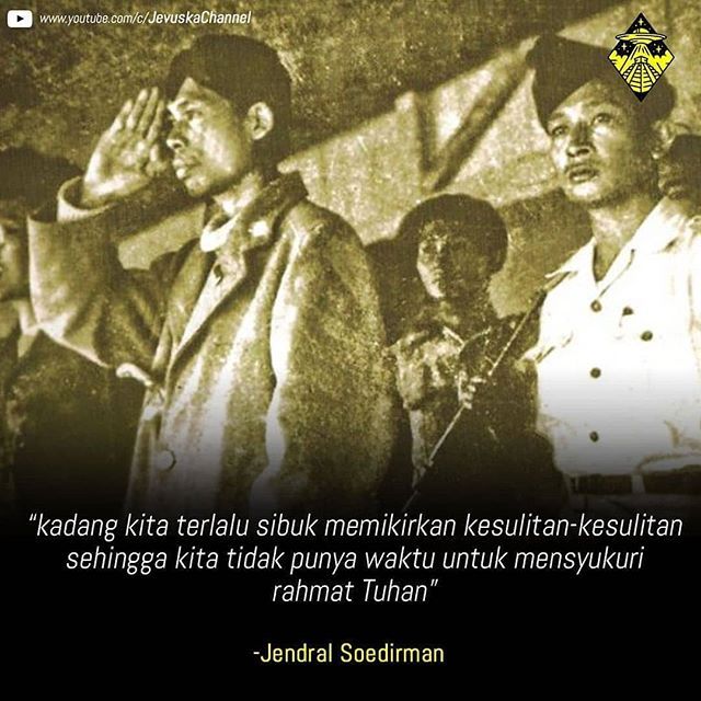 Detail Quotes Jendral Sudirman Nomer 3