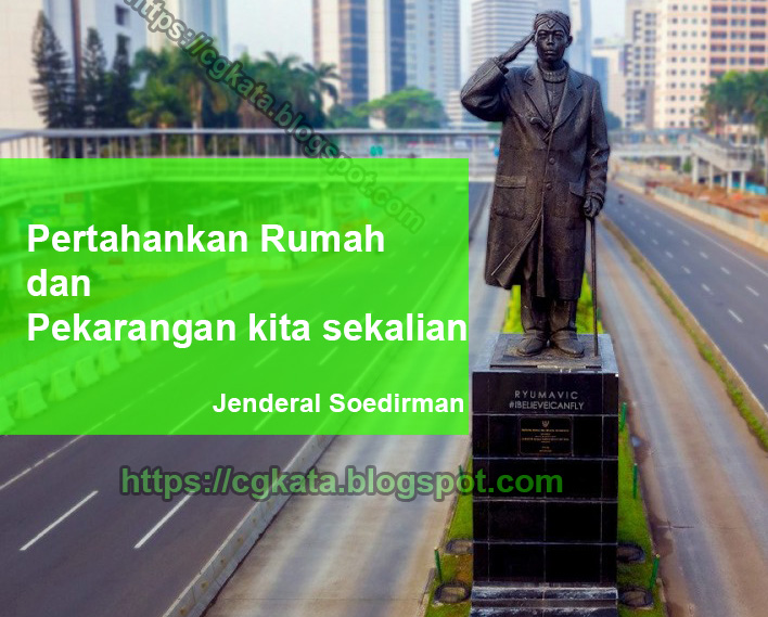 Detail Quotes Jendral Sudirman Nomer 28