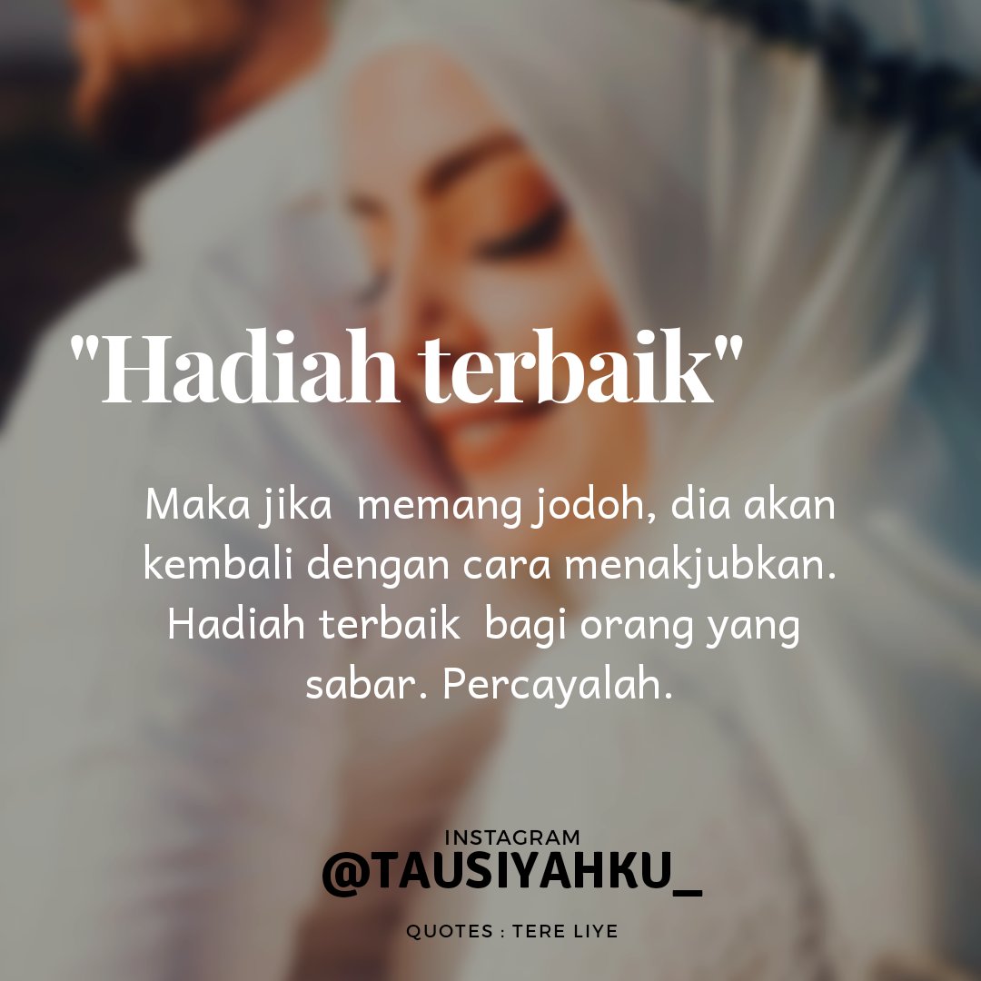 Detail Quotes Jodoh Terbaik Nomer 31