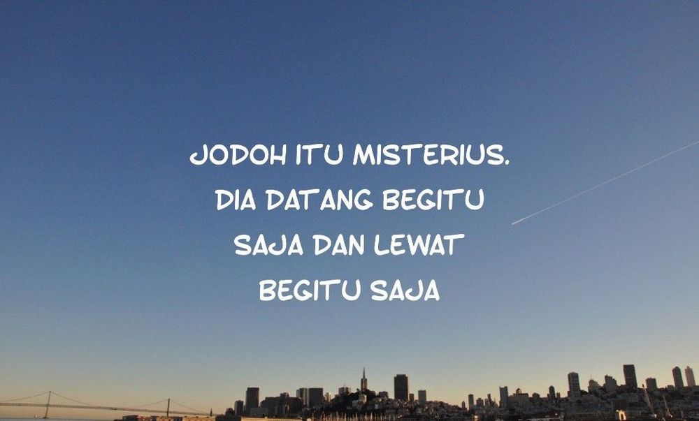 Detail Quotes Jodoh Terbaik Nomer 6